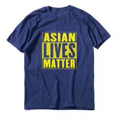 ASIAN LIVES MATTER Cross-border Unisex Cotton T-shirt
