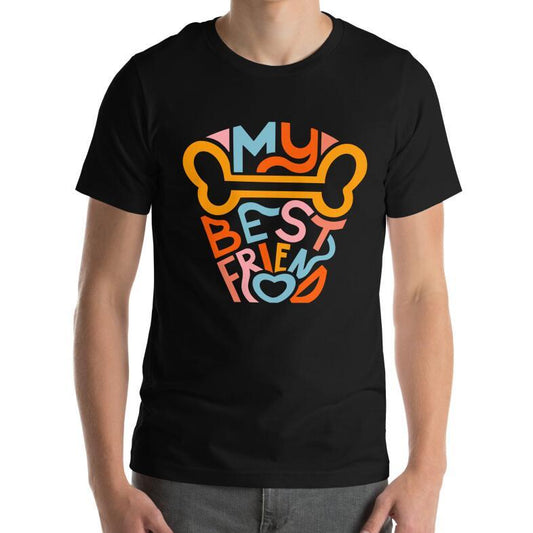 My Best Friend Unisex T-shirt